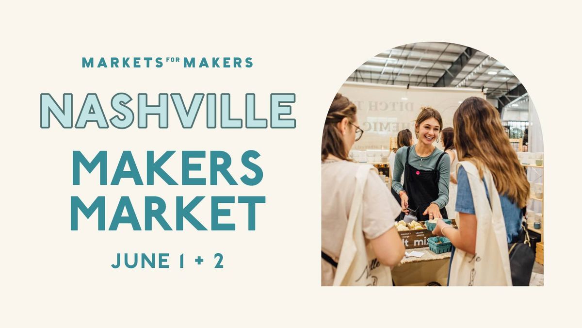 Markets for Makers Nashville Spring Market