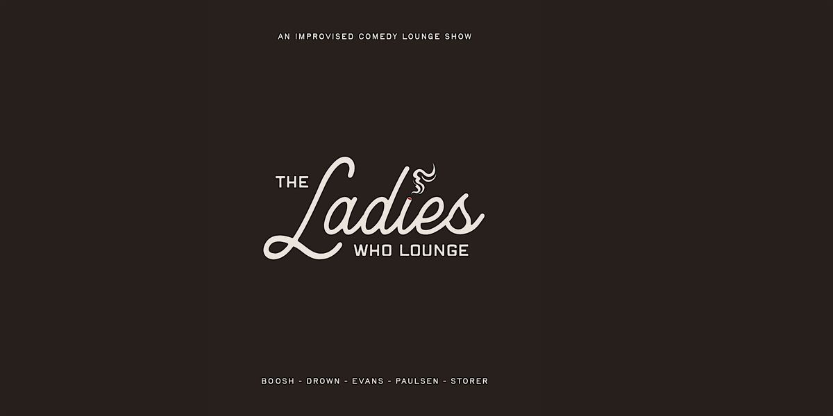 The Ladies Who Lounge