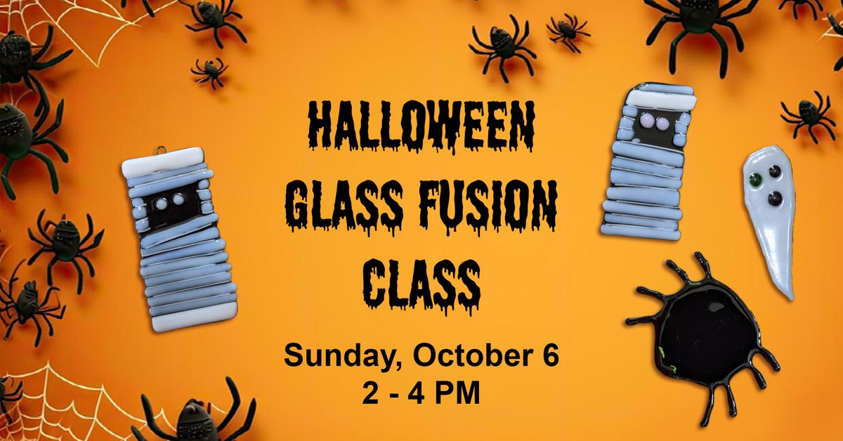 Halloween Glass Fusion Class 