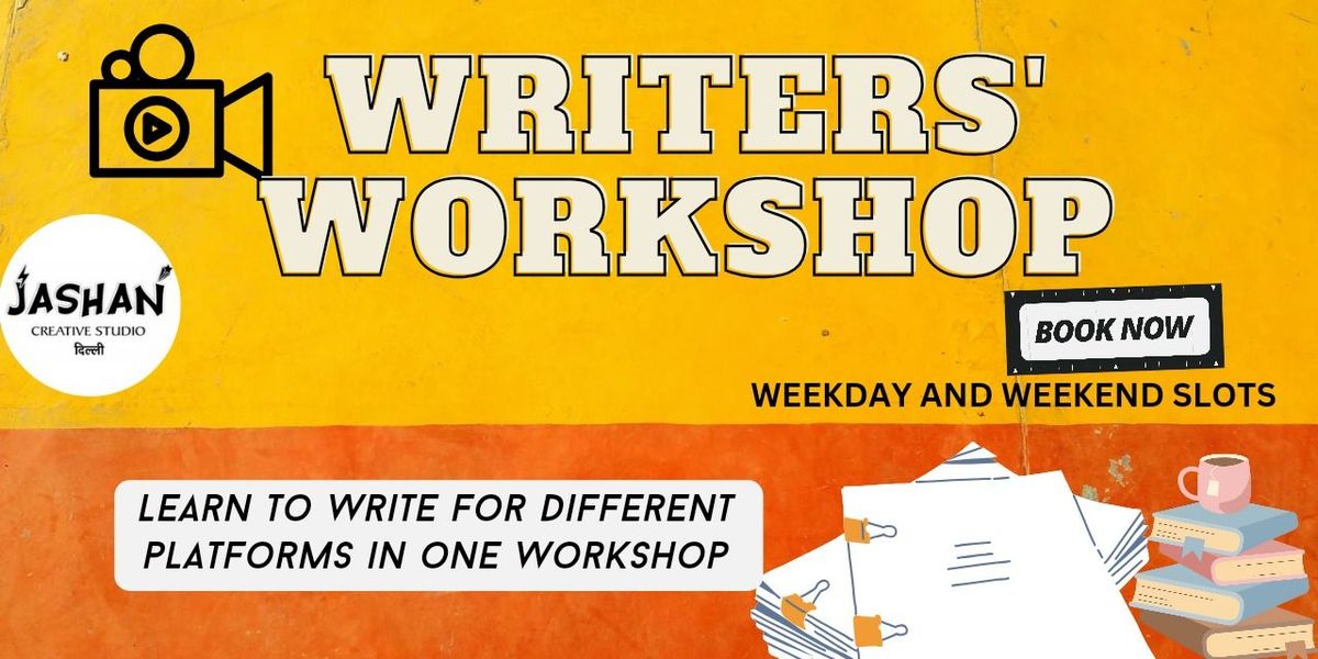 WRITING AND STORYTELLING WORKSHOP