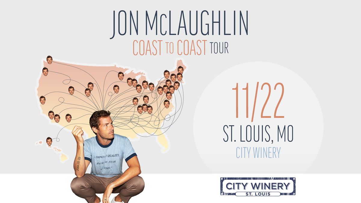 Jon McLaughlin: Coast to Coast Tour at City Winery STL