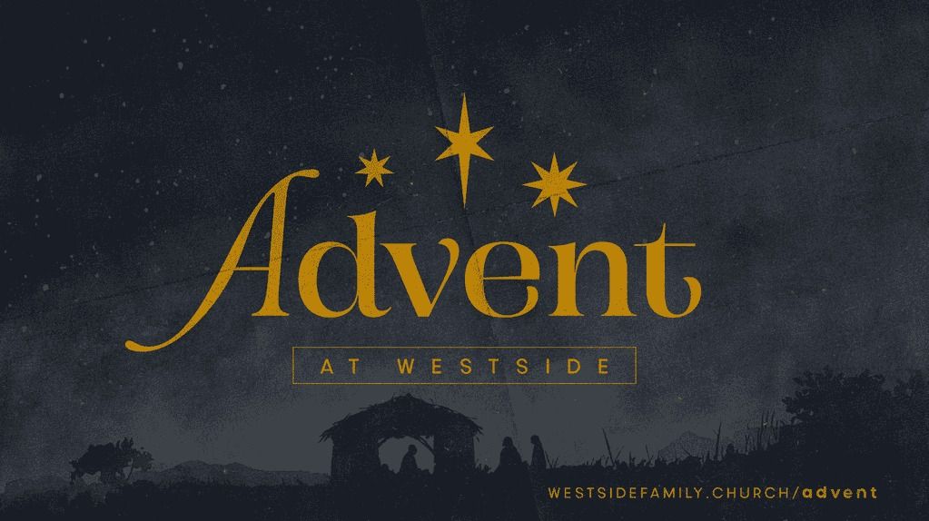 Advent at Westside Family Church