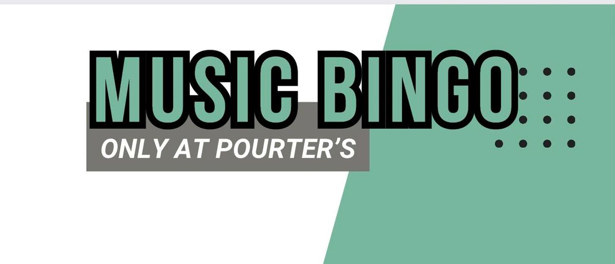 Music Bingo is BACK @ POURter's