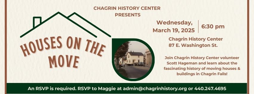 Houses on the Move! Program at Chagrin History Center