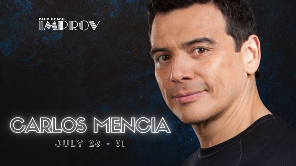 CARLOS MENCIA @ PALM BEACH IMPROV