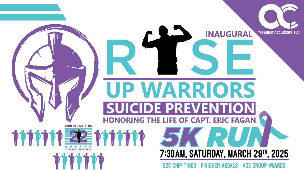 Inaugural Rise Up Warriors Suicide Prevention 5K