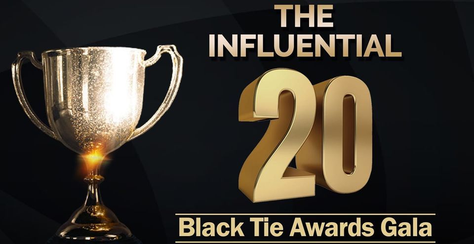 2nd Year Celebration of The Influential 20 Black Tie Awards Gala