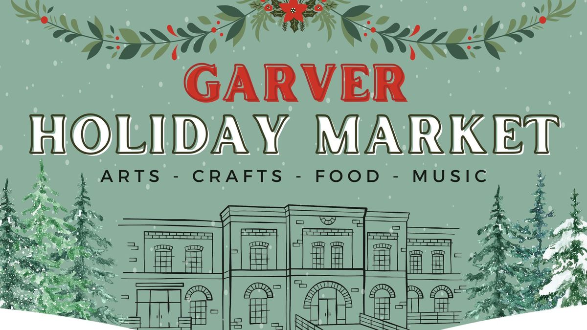 Garver Holiday Market 2024