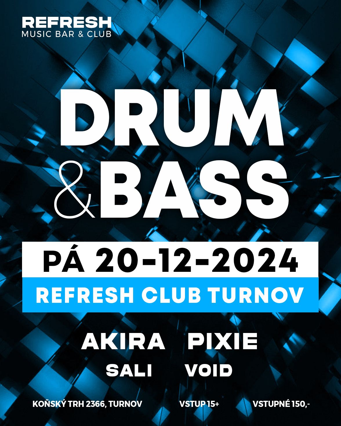 XMAS DRUM&BASS \u25ba P\u00e1tek 20.12 \u25ba Refresh