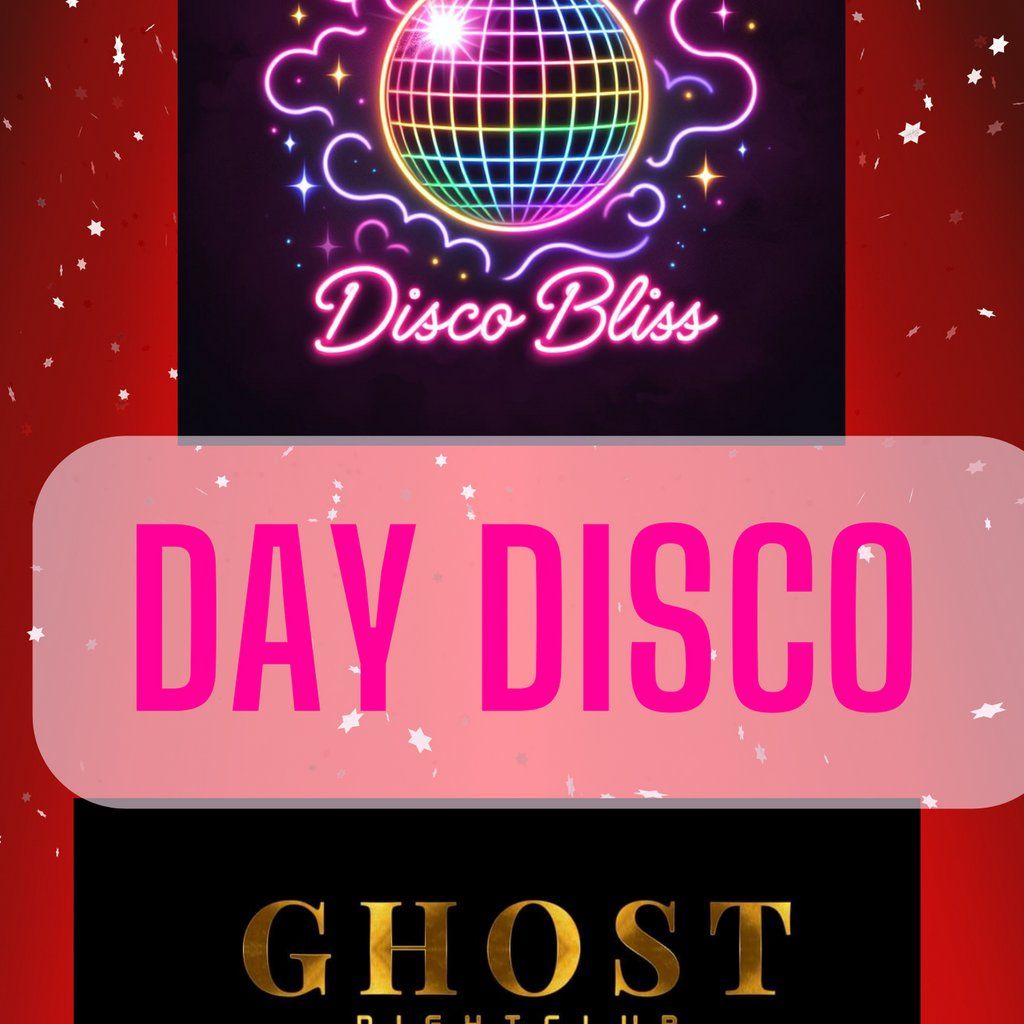 DISCO BLISS   DAY TIME CHRISTMAS SPECIAL- Saturday 14th December