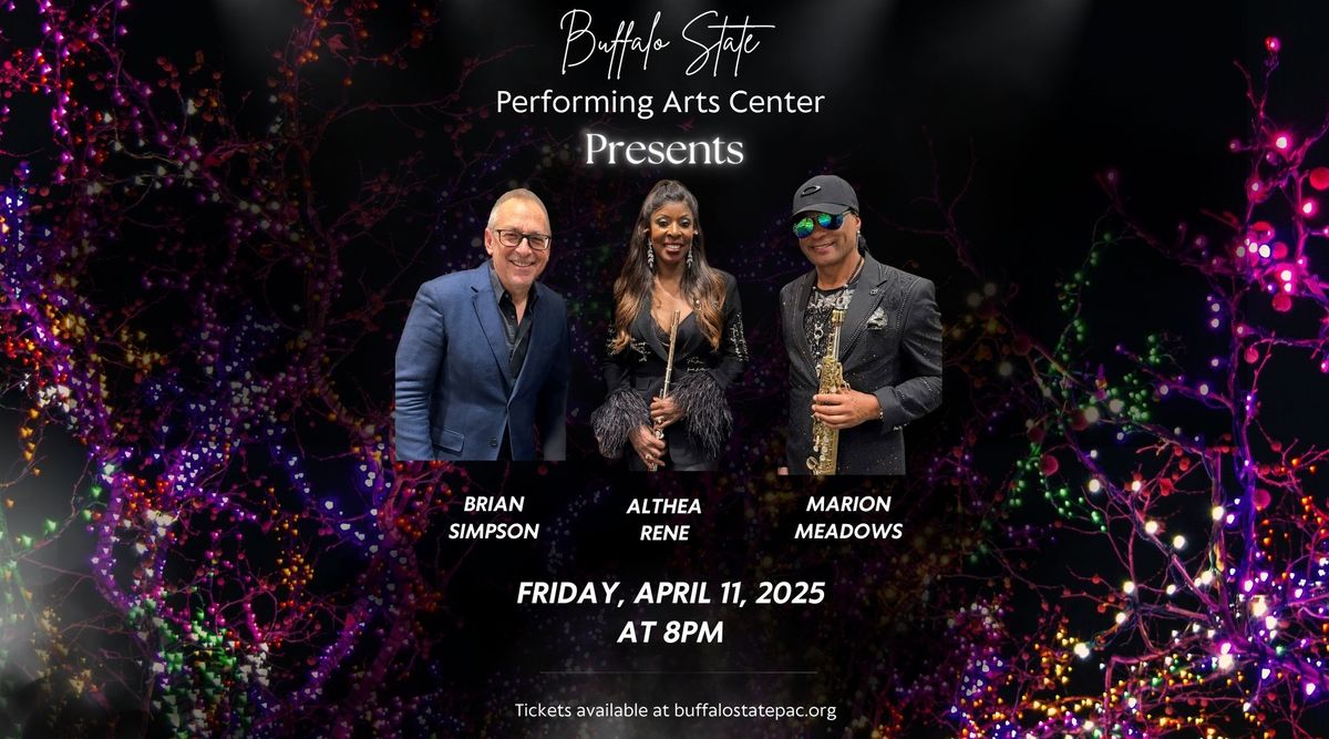 Marion Meadows, Brian Simpson, and Althea Rene