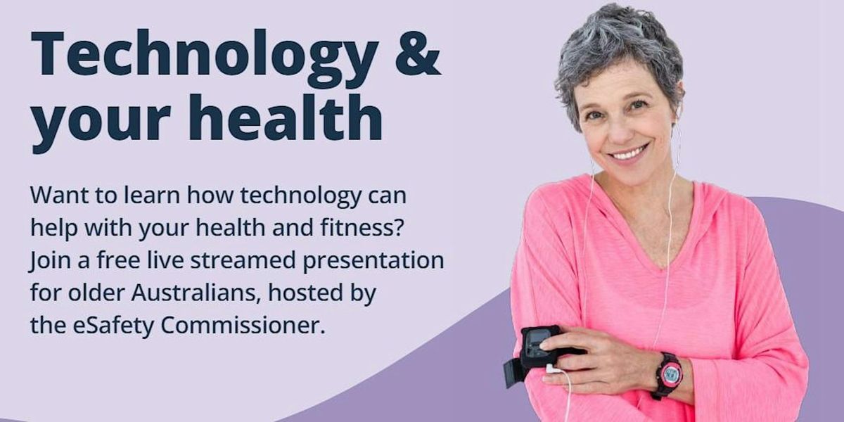 Technology & your health - Be Connected Webinar - Noarlunga Library