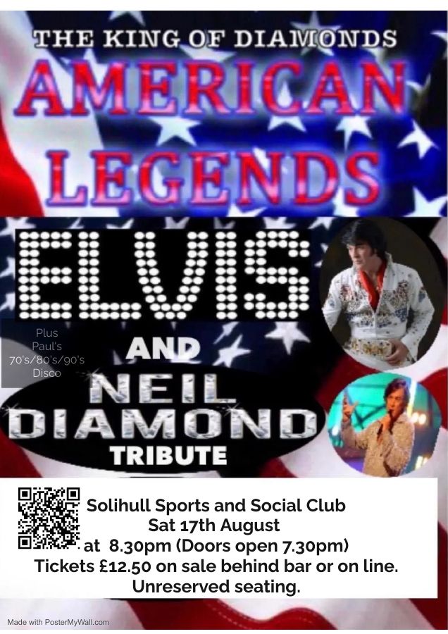 AMERICAN LEGENDS featuring Elvis and Neil Diamond Tribute Acts.
