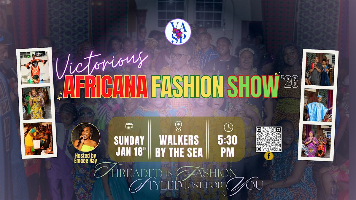 Victorious Africana Fashion Show 2026