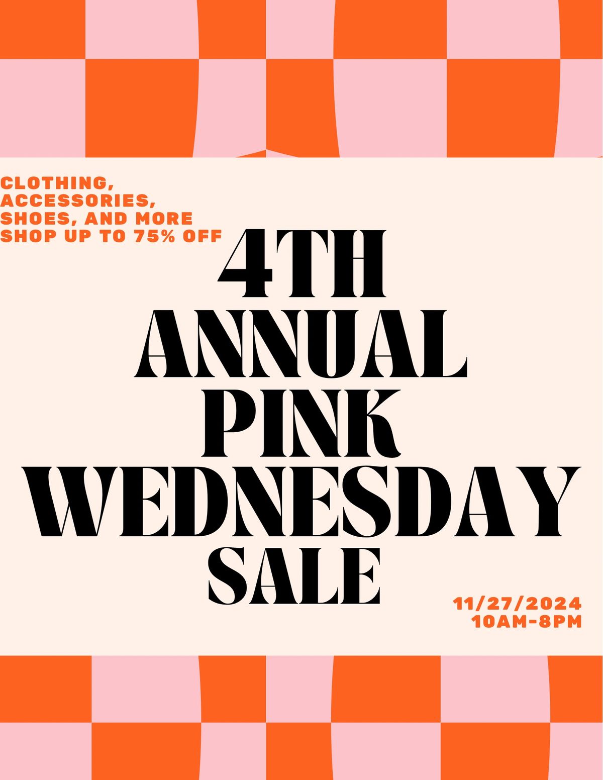 4TH ANNUAL PINK WEDNESDAY SALE