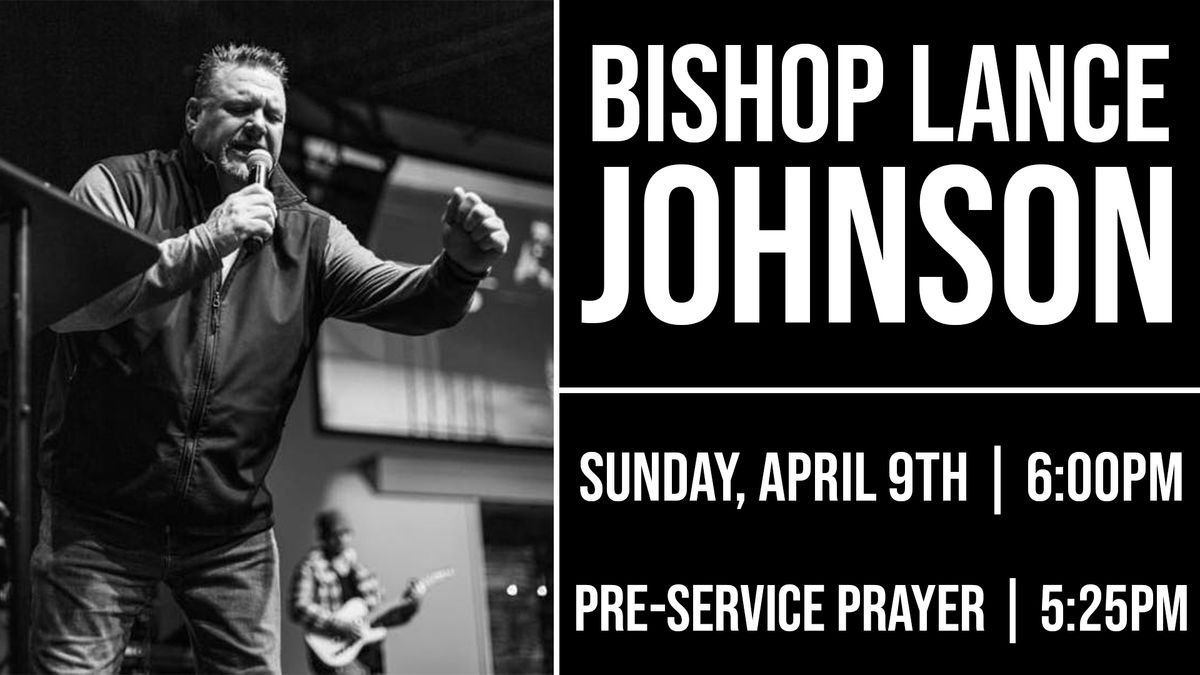 Bishop Lance Johnson