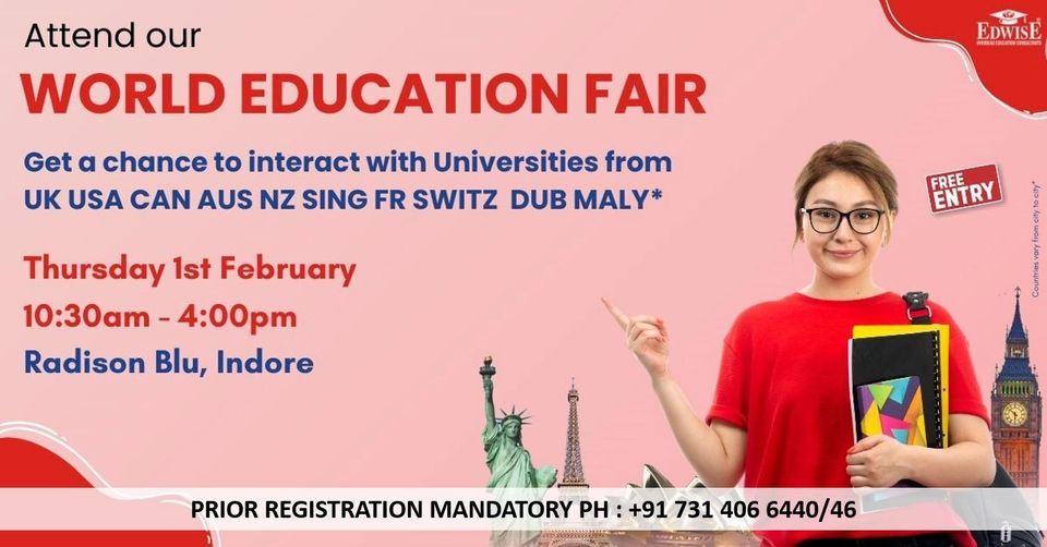 Edwise World Education Fair 2024, Radisson Blu Hotel Indore, 1 February