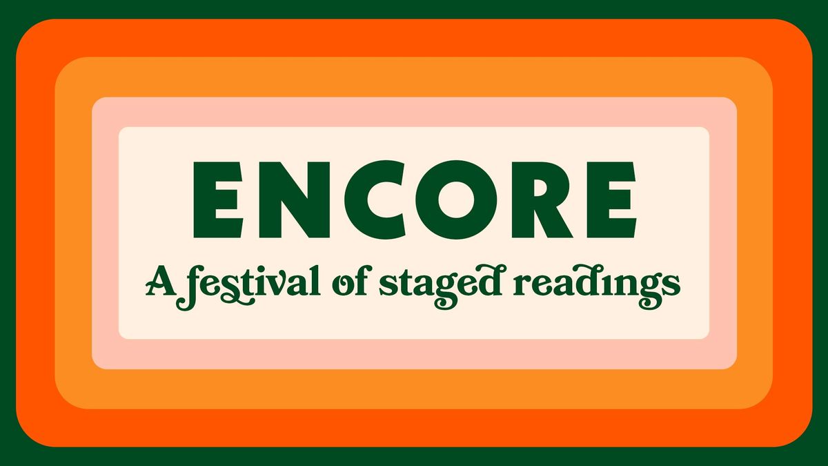 ART Encore: A Festival of Staged Readings