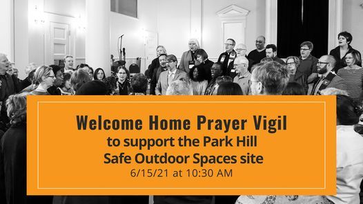 Prayer Vigil to support the Park Hill Safe Outdoor Spaces Site