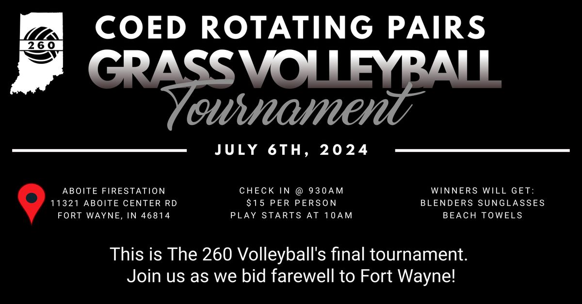 Farewell Coed Rotating Pairs Grass Volleyball Tournament