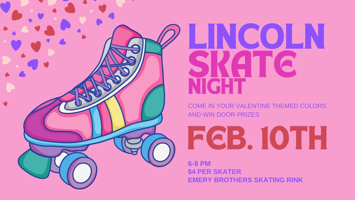 Lincoln Skate Night