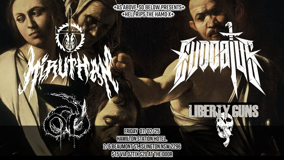 As Above, So Below Presents Hell Rips The Hamo X Ft. Miruthan, Evocatus, OCD and Liberty Guns.