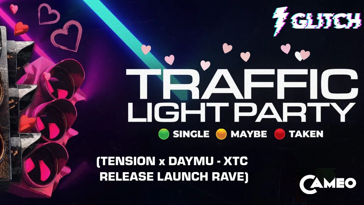 GLITCH TRAFFIC LIGHT PARTY \/ TENSION x DAYMU "XTC" Release Rave \ud83d\udc98