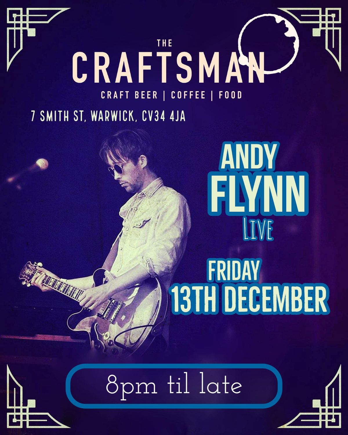 Andy Flynn Live @ The Craftsman - Warwick 