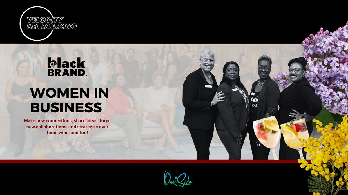 Velocity Networking: Women in Business Edition!