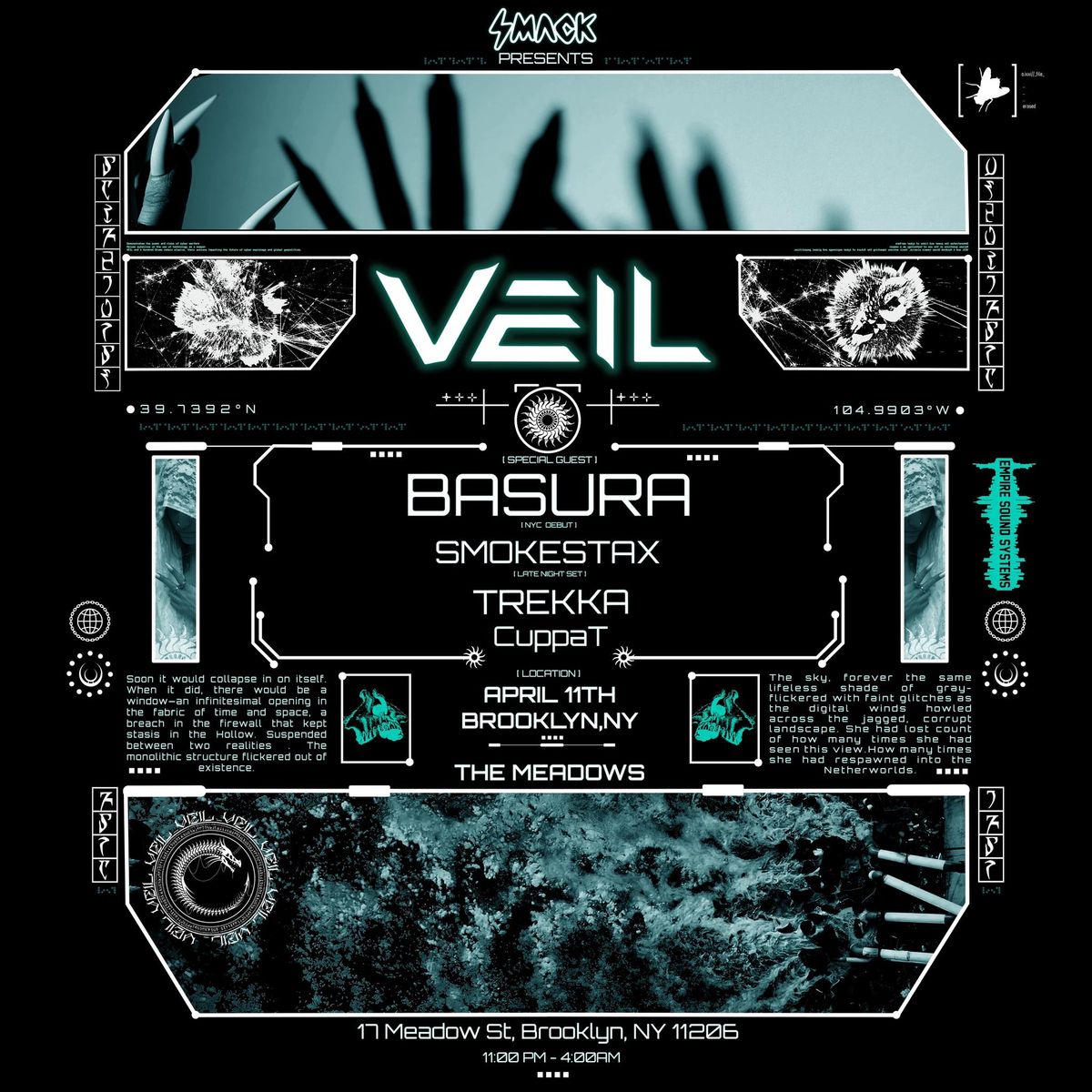 VEIL, Basura, Smokestax, Trekka, CuppaT