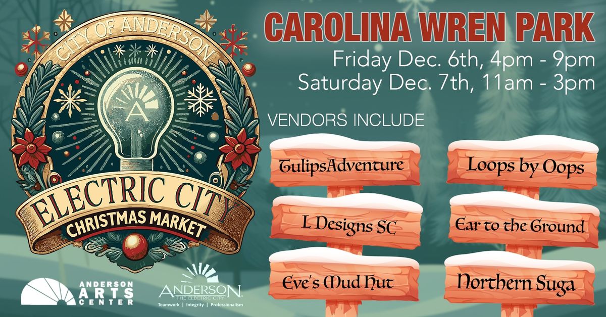 Electric City Christmas Market in Carolina Wren Park