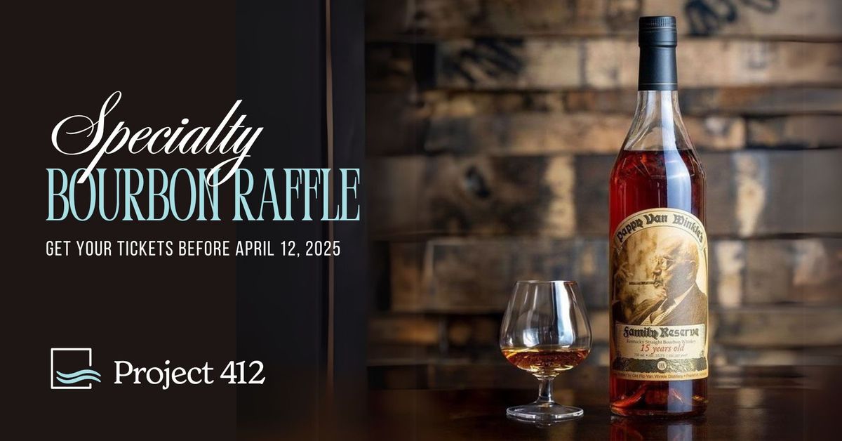 Specialty Bourbon Raffle