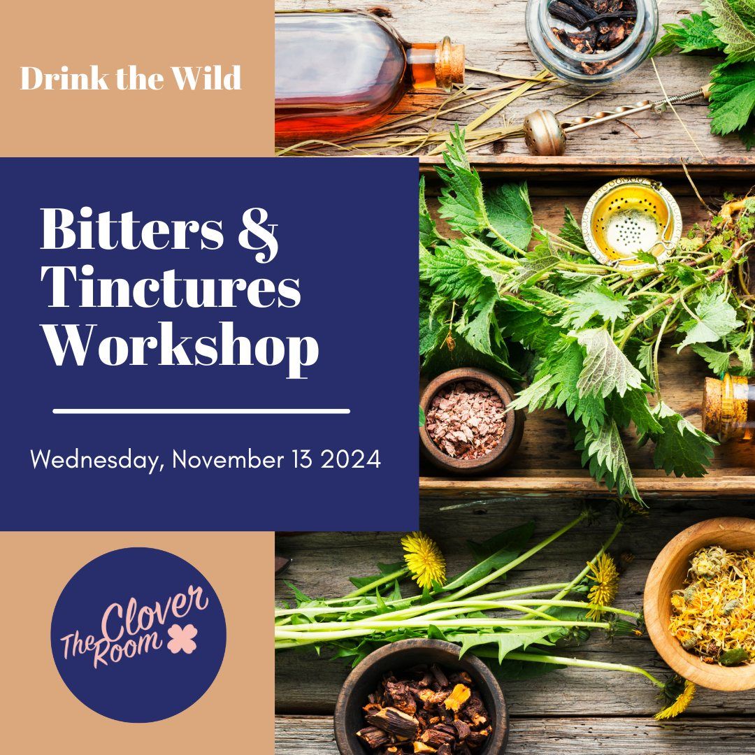 Bitters & Tinctures Workshop