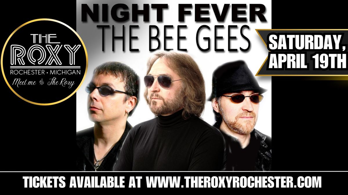 The Bee Gees Tribute - Night Fever