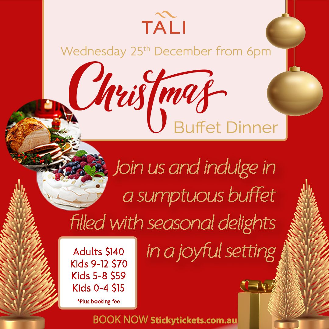 Christmas Day Dinner Buffet - Tali Restaurant 