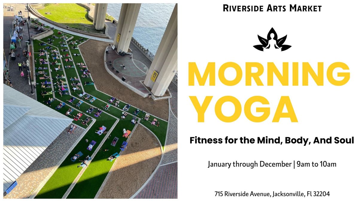 Morning Yoga at Riverside Arts Market