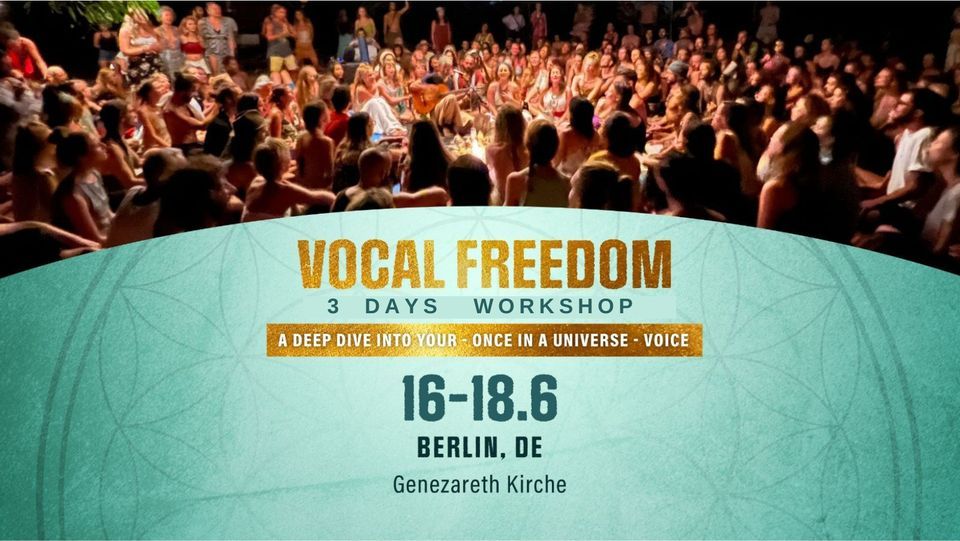 Vocal Freedom workshop Berlin 16-18 June 2023