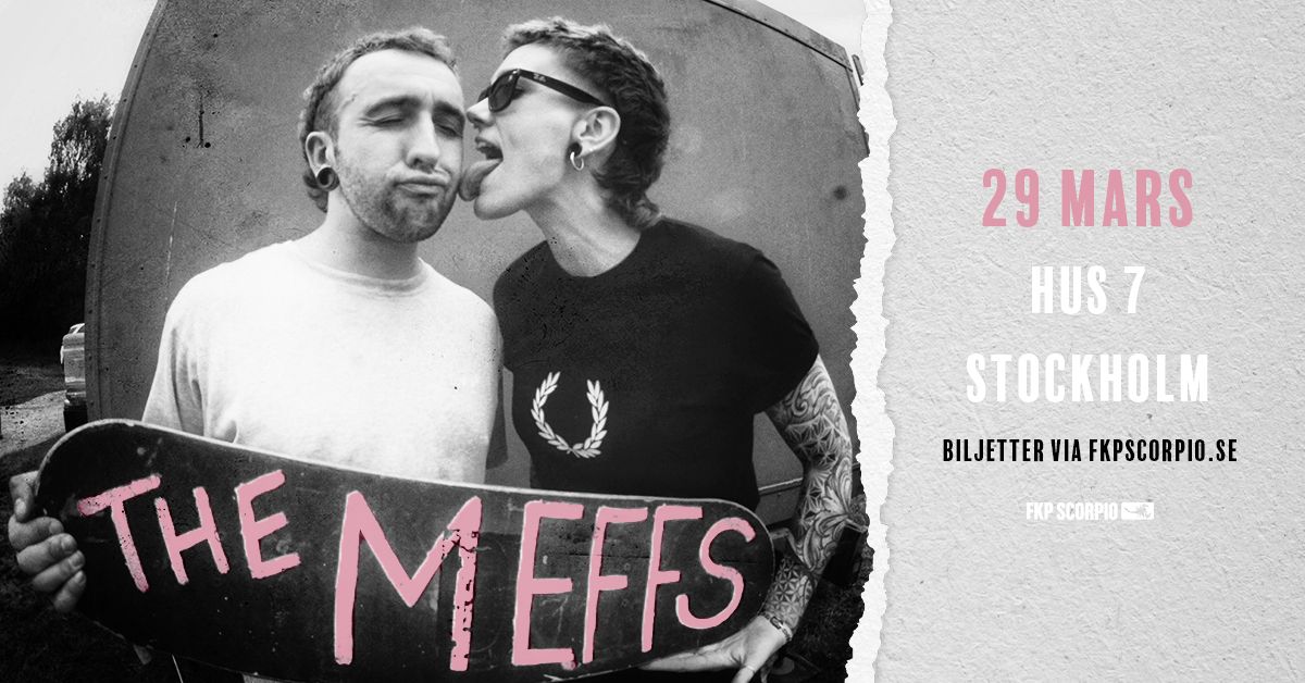 The Meffs | Stockholm