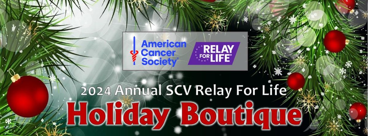 Holiday Boutique SCV Relay For Life