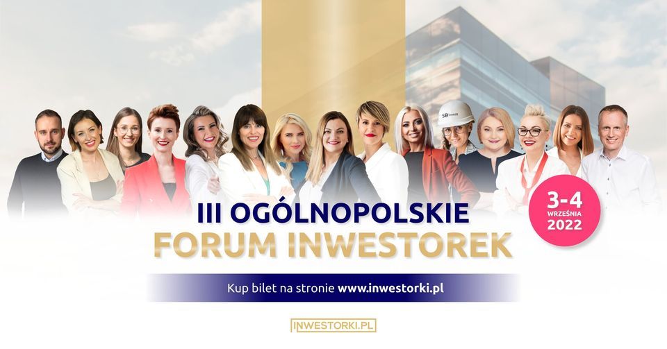 III Og\u00f3lnopolskie Forum Inwestorek