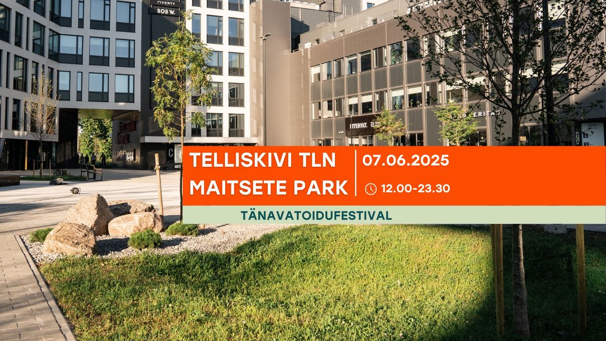 Telliskivi TLN Maitsete Park