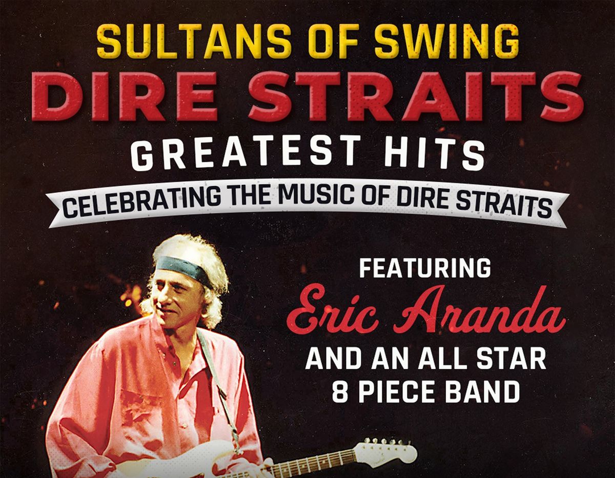 Celebrate the Music of Dire Straits