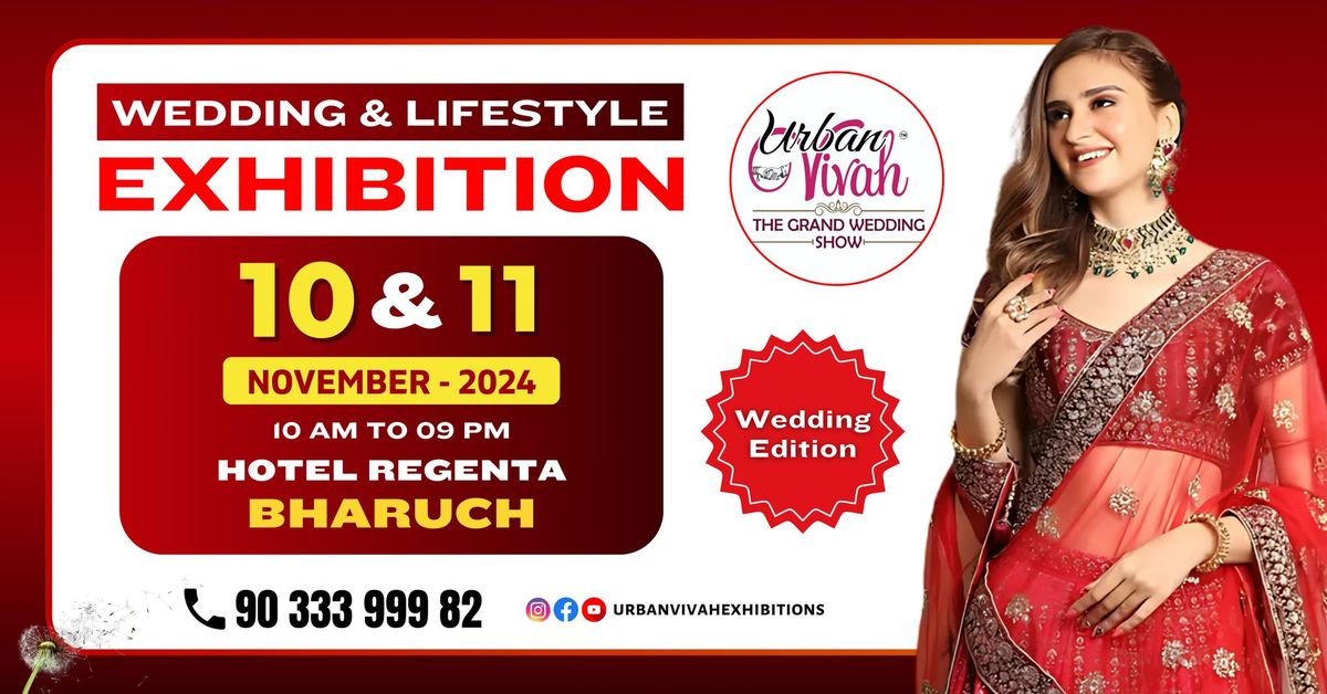 Urban Vivah Wedding & Lifestyle Exhibition - Wedding Edition - Bharuch ( November - 2024 )