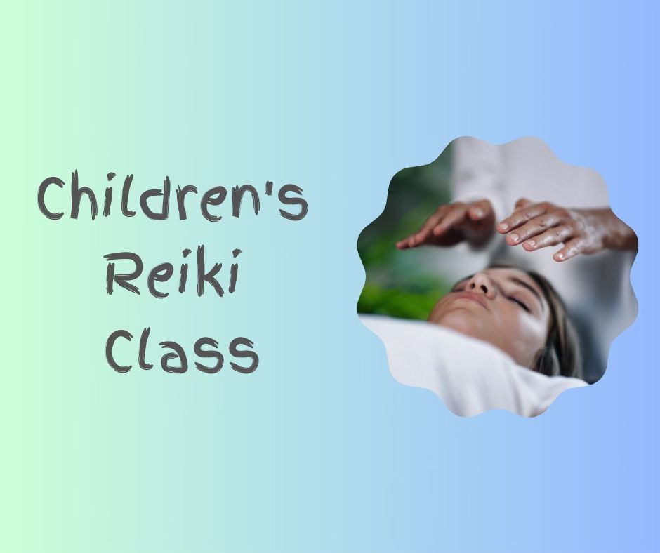 Children's Reiki Class With Kaye Smith