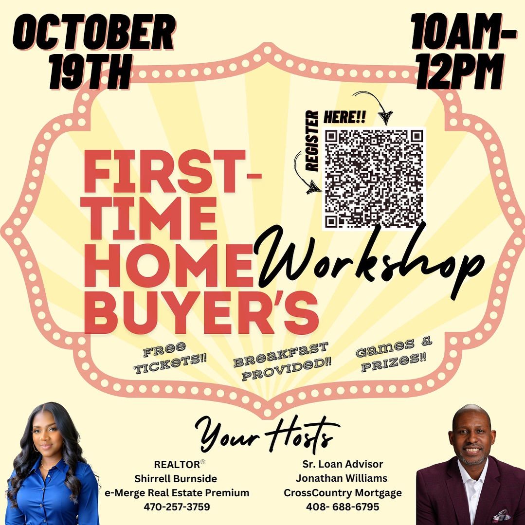 First-time Homebuyer\u2019s Workshop \ud83c\udfe0