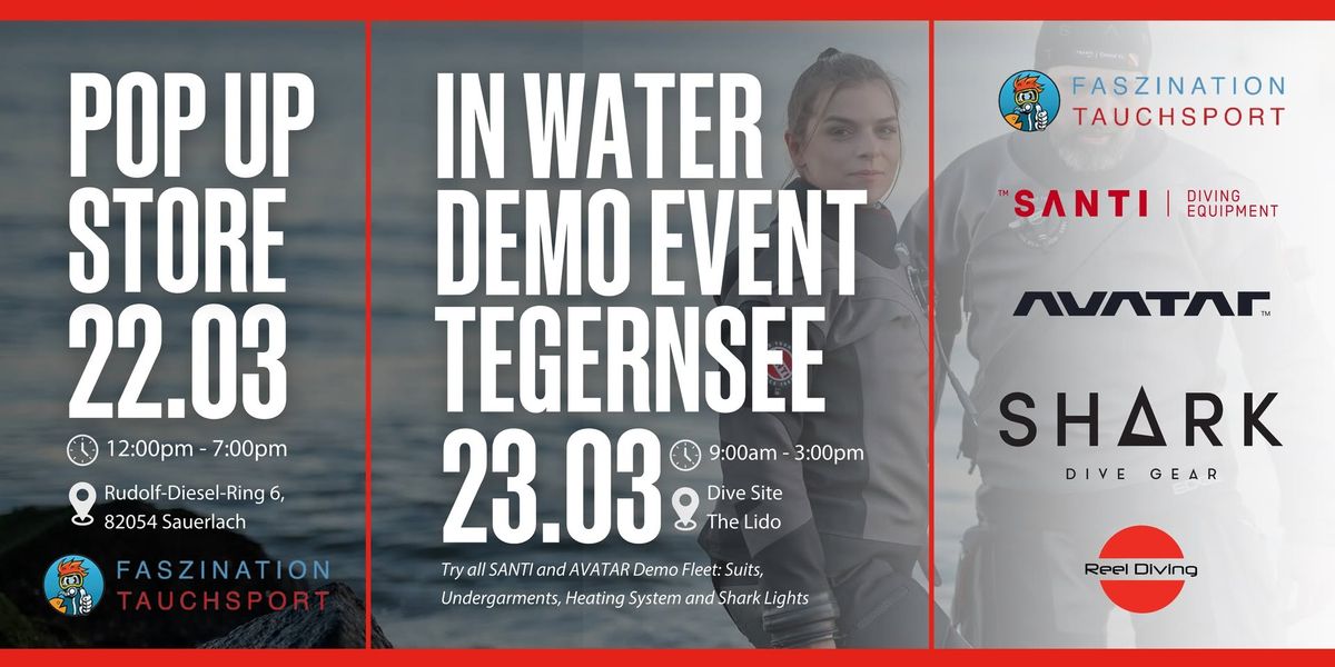 SANTI & AVATAR Pop Up Store & In Water Demo Day |  Faszination Tauchsport, Sauerlach, Germany