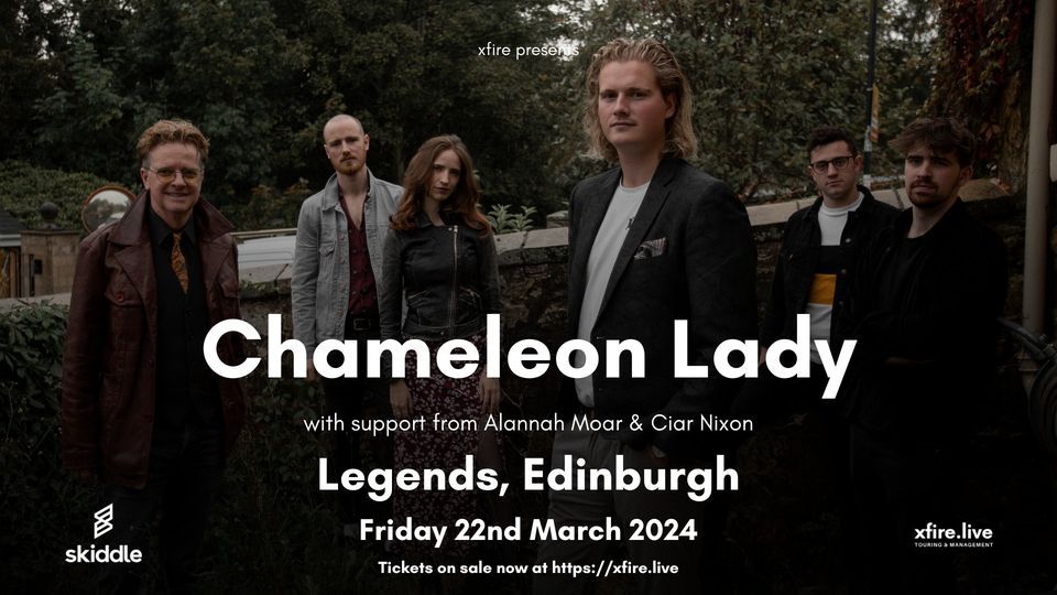 Chameleon Lady + Support - Edinburgh