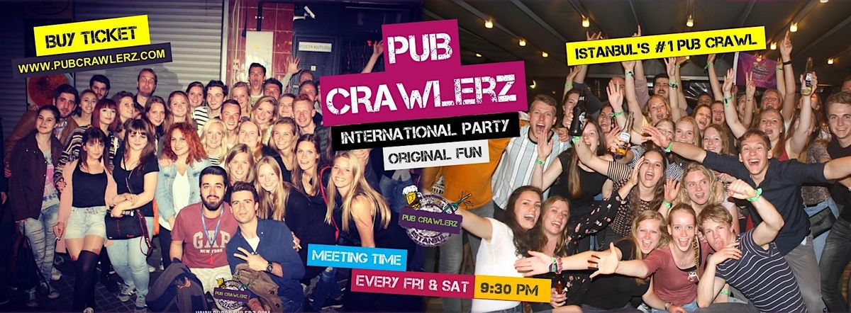 Istanbul Pub Crawl - #1 Nightlife Party Experience