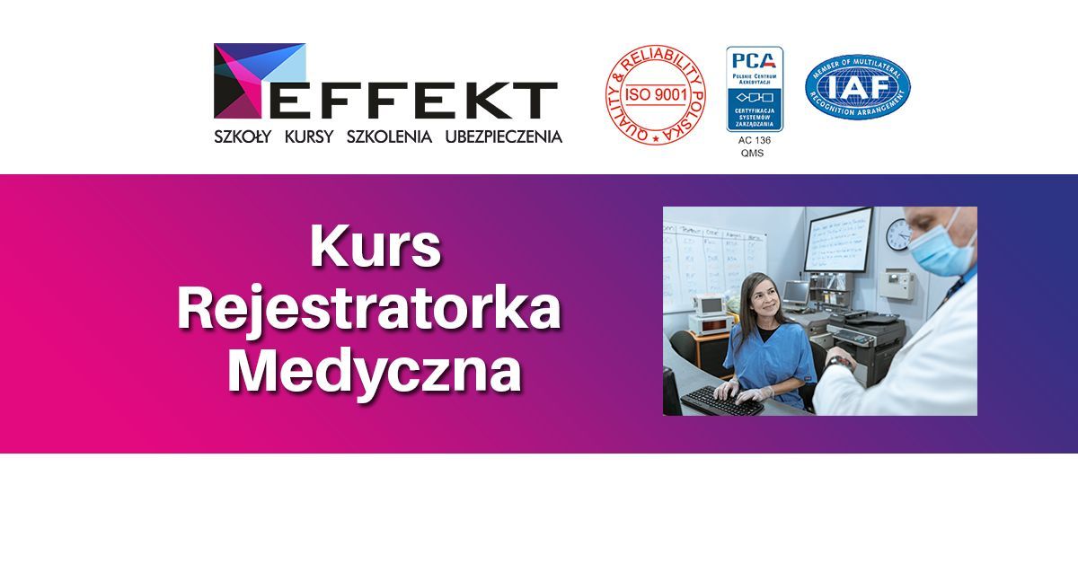 Kurs Rejestratorka Medyczna \/ Rejestrator Medyczny