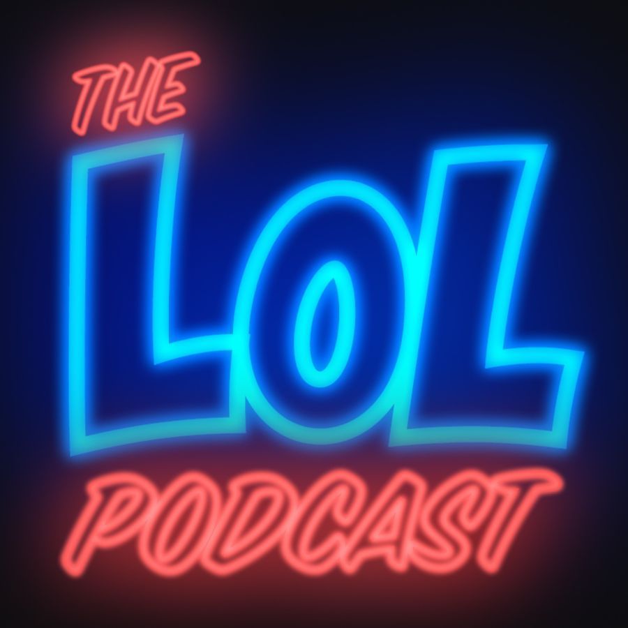 LOL Podcast Live